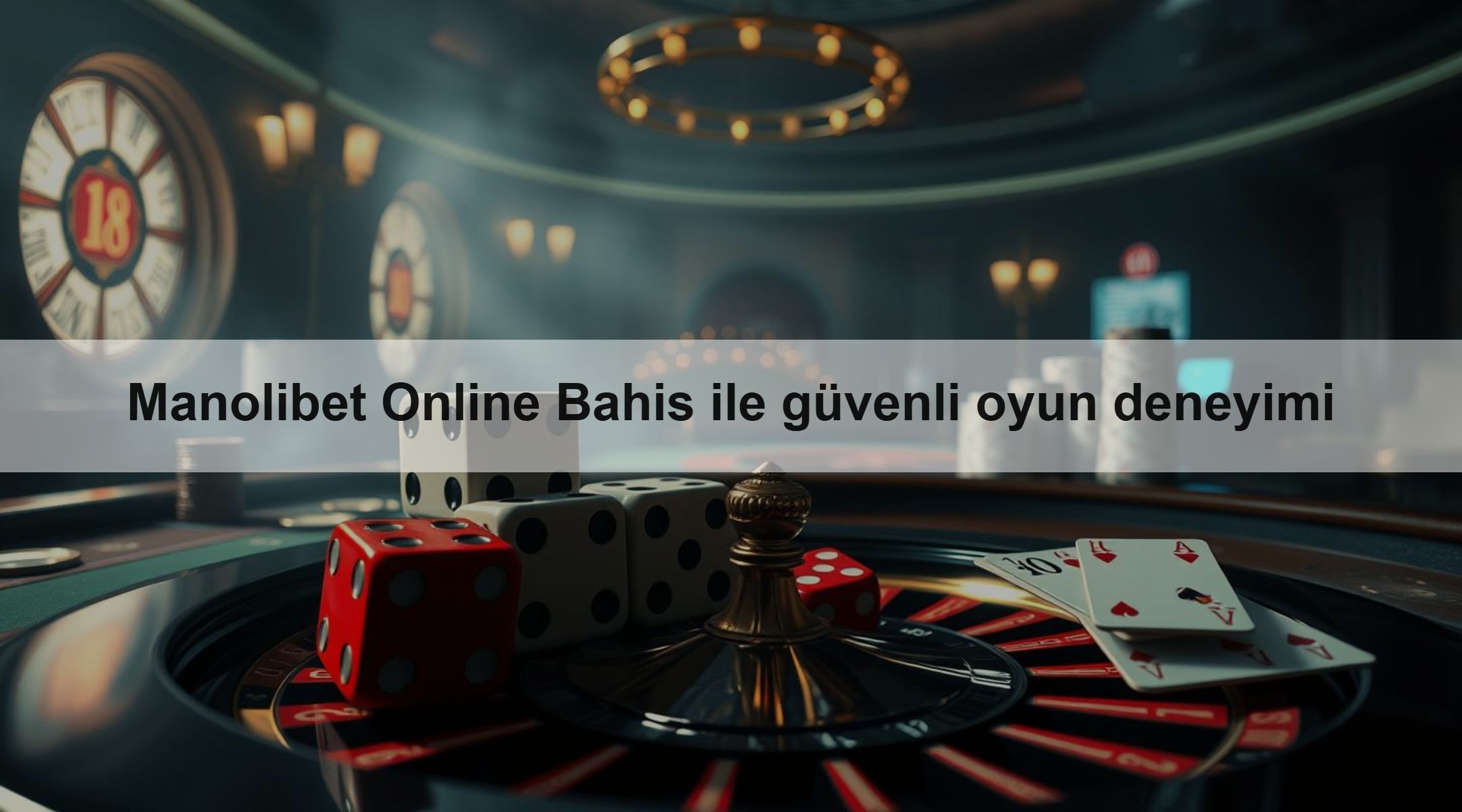Manolibet Online Bahis ile güvenli oyun deneyimi